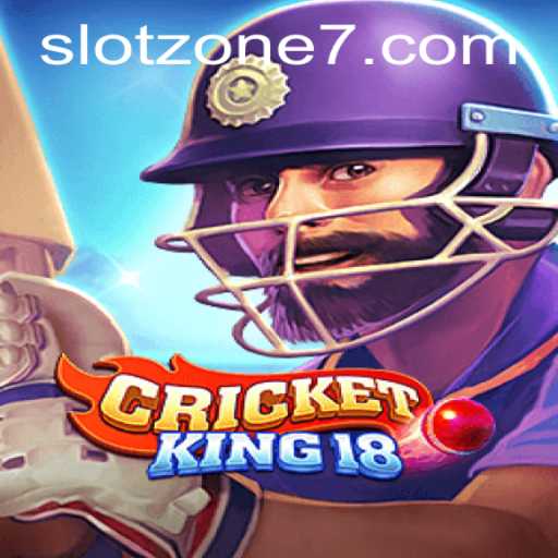 Explore the World of CricketKing18: Slot Zone