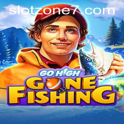 Introducing GoHighGoneFishing: Dive into the SLOT ZONE Adventure