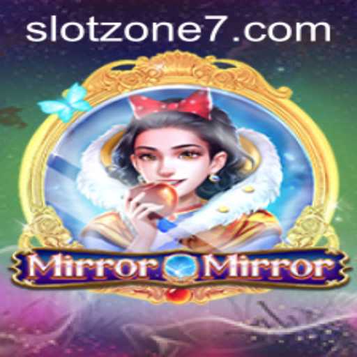 Dive into the Enchanting World of MirrorMirror: Unlock the SLOT ZONE Adventure