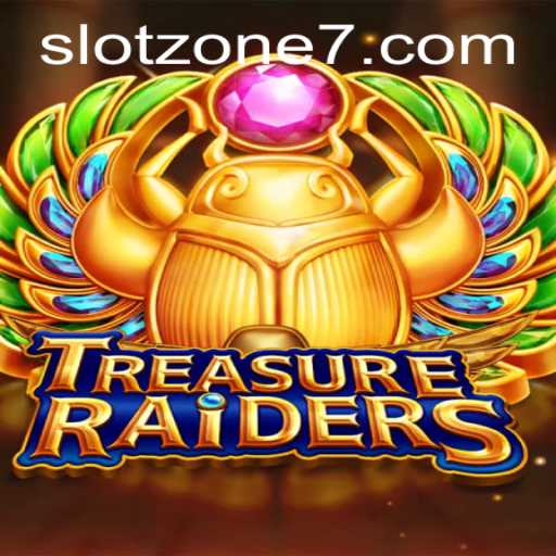 Unveiling the Thrills of TREASURERAIDERS in the SLOT ZONE